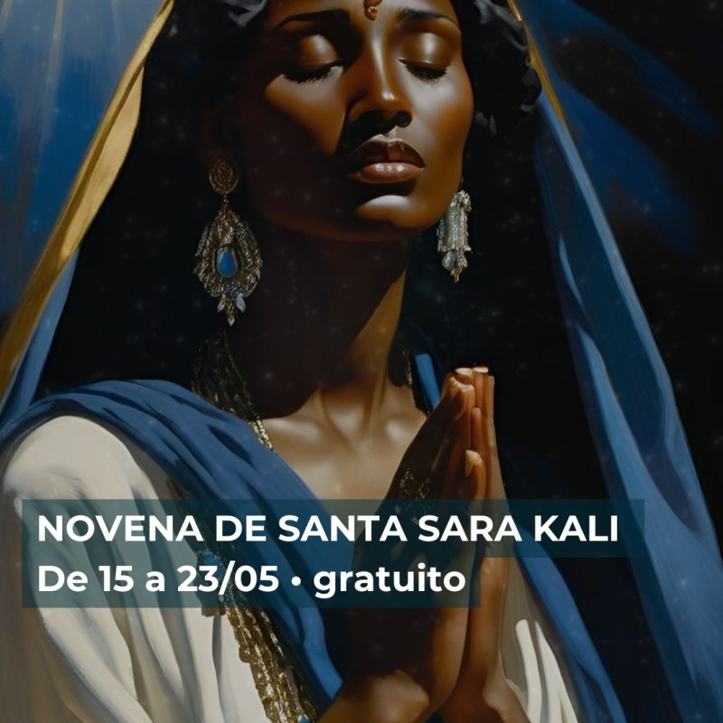 Novena de Santa Sara Kali&nbsp;2025